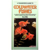Fishkeepers Guide To Coldwater Fish