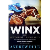 Winx. The Authorised Biography