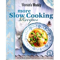 More Slow Cooking Recipes