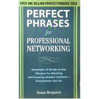 Perfect Phrases For Professional Networking
