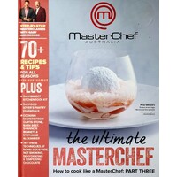 The Ultimate Masterchef. How To Cook Like A Masterchef. Part Three