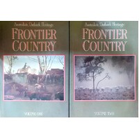 Frontier Country Australia's Outback Heritage. (2 Volume Set)