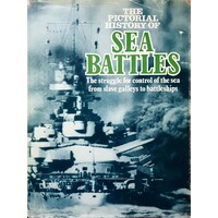 The Pictorial History Of Sea Battles