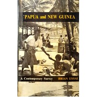 Papua And New Guinea. A Contemporary Survey.