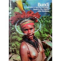 Bundi. The Culture Of A Papua New Guinea People