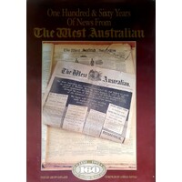 One Hundred And Sixty Years Of News From The West Australian