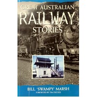 Great Australian Railway Stories