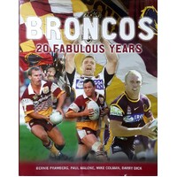 Broncos. 20 Fabulous Years