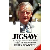 Jigsaw. The Biography Of Johannes Bjelke Petersen