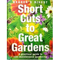 Short Cuts To Great Gardens