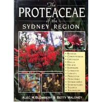 The Proteaceae Of The Sydney Region