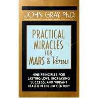 Practical Miracles For Mars & Venus