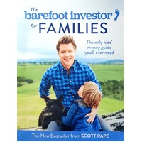 The Barefoot Investor For Families