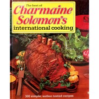 The Best Of Charmaine Solomon's International Cooking