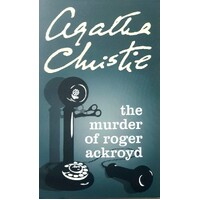 The Murder Of Roger Ackroyd