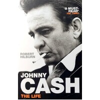 Johnny Cash. The Life