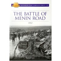 The Battle Of Menin Road 1917