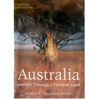 Australia. Journey Through A Timeless Land