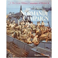 The Normady Campaign. June And July 1944