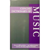 Concise Dictionary Of Music