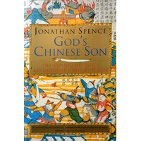 God's Chinese Son. Taiping Heavenly Kingdom Of Hong Xiuquan