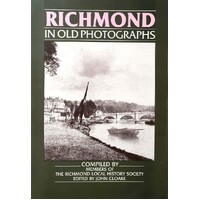 Richmond In Old Photographs