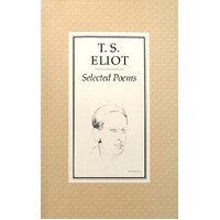 Selected Poems Of T. S. Eliot