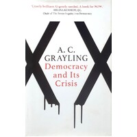 Democracy And Its Crisis