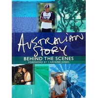 Australian Story. Behind The Scenes