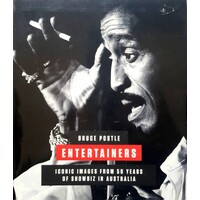Bruce Postle. Entertainers