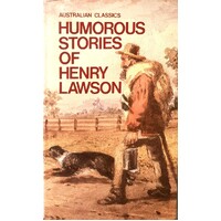Humorous Stories Of Henry Lawson