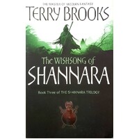 The Wishsong Of Shannara. The Original Shannara Trilogy