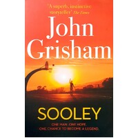 Sooley. The Gripping Bestseller From John Grisham