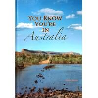 You Know You're In Australia