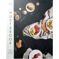Huxtabook. Recipes From Sea, Land And Earth