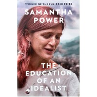The Education Of An Idealist
