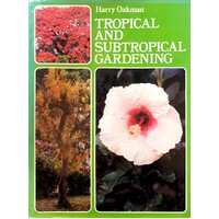 Tropical And Subtropical  Gardening