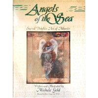 Angels Of The Sea. Sacred Dolphin Art Of Atlantis