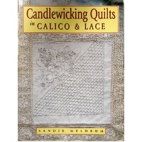 Candlewicking Quilts In Calico And Lace