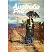Australia Fair. Poems And Paintings Of Australia