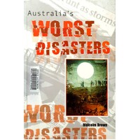 Australia's Worst Disasters