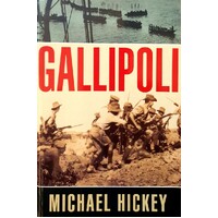 Gallipoli. A Study In Failure
