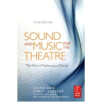Sound And Music For The Theatre. The Art & Technique Of Design