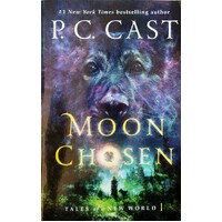Moon Chosen. Tales Of A New World. Book 1