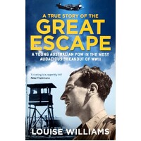 A True Story Of The Great Escape