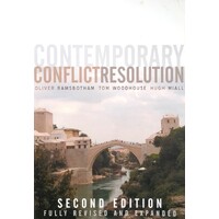 Contemporary Conflict Resolution. The Prevention, Management And Transformation Of Deadly Conflicts