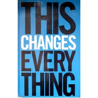 This Changes Everything. Capitalism Vs. The Climate