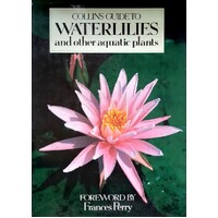 Water Lilies And Other Aquatic Plants