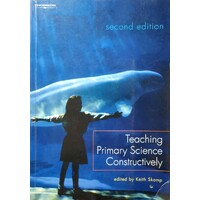 Teaching Primary Science Constructively