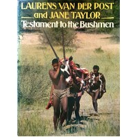 Testament To The Bushmen